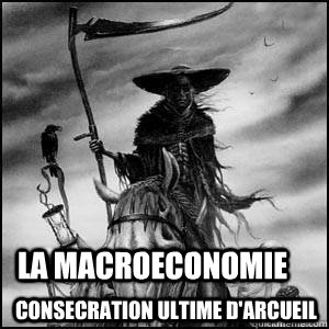 la macroeconomie consecration ultime d'arcueil - la macroeconomie consecration ultime d'arcueil  ankou