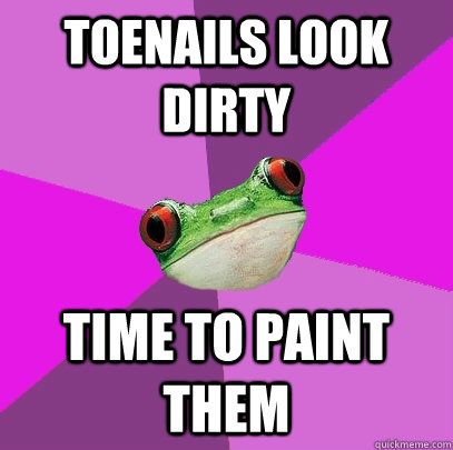 Toenails look dirty Time to paint them  Foul Bachelorette Frog