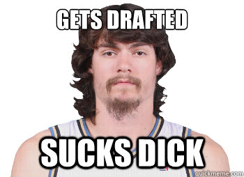 Gets Drafted Sucks Dick  