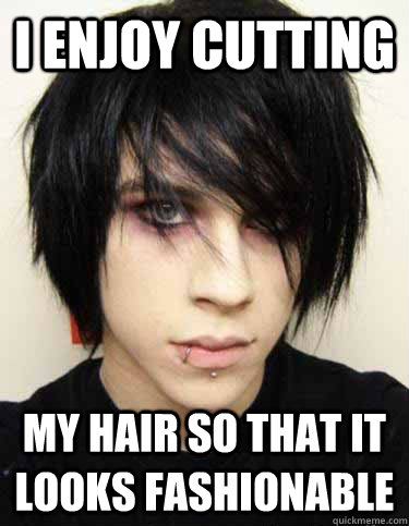 I enjoy cutting my hair so that it looks fashionable   Poser Emo Kid