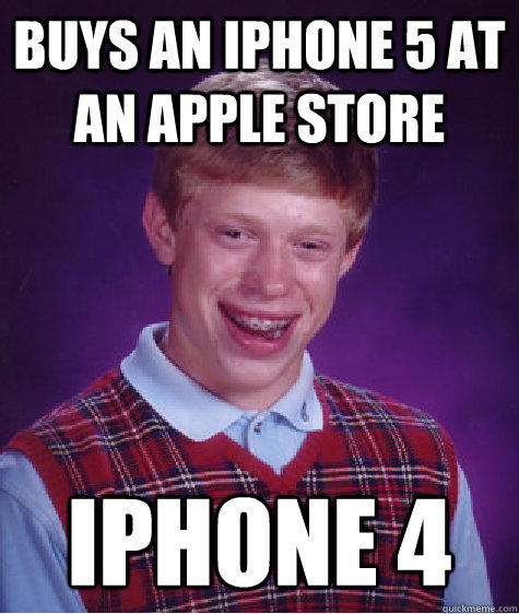 Buys An iphone 5 at an apple store IPhone 4
  