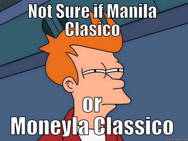 NOT SURE IF MANILA CLASICO OR MONEYLA CLASSICO Futurama Fry