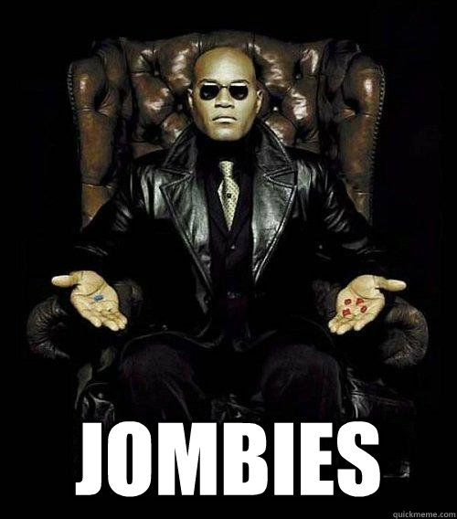  JOMBIES  Morpheus