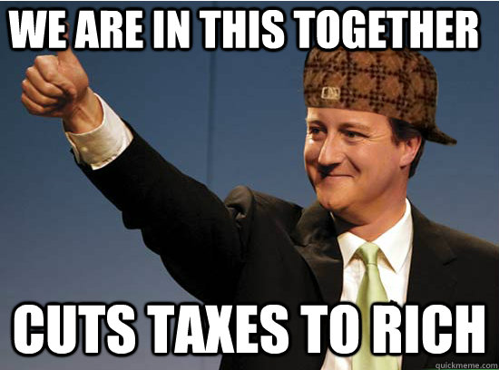 We are in this together Cuts taxes to rich  