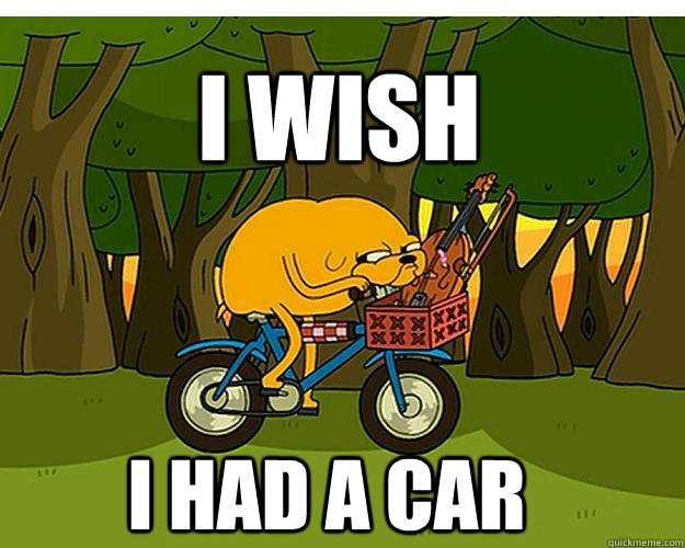 I Wish  I Had A Car - I Wish  I Had A Car  Jake on Bike