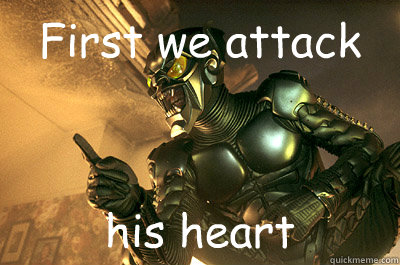 First we attack  his heart  Crazy Green Goblin