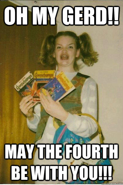 oh my gerd!! May the fourth be with you!!!  BERKS