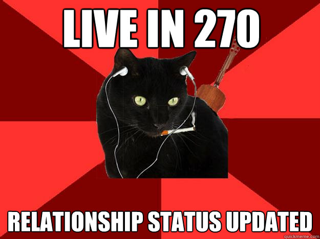 Live in 270 Relationship status updated  Berklee Cat