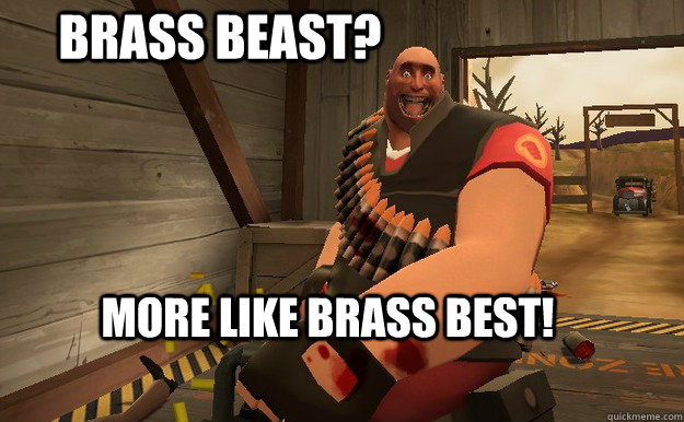 Brass Beast? More like Brass Best!  