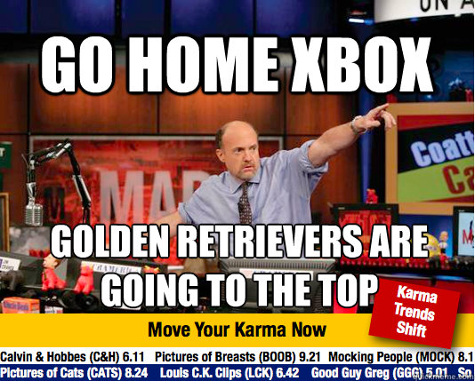 Go home Xbox Golden retrievers are going to the top  Mad Karma with Jim Cramer