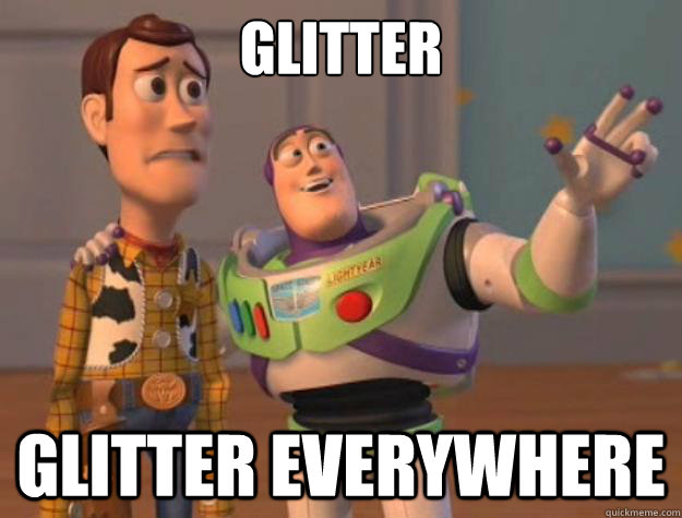 Glitter Glitter Everywhere - Glitter Glitter Everywhere  Toy Story