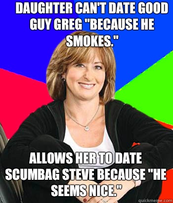 Daughter can't date Good Guy Greg 