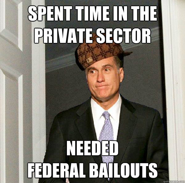 Spent time in the
private sector needed
federal bailouts - Spent time in the
private sector needed
federal bailouts  Misc