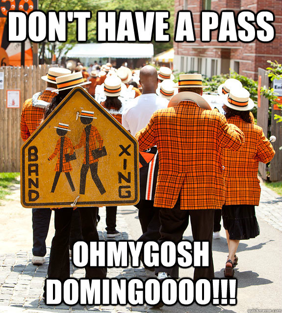 Don't have a pass ohmygosh domingoooo!!! - Don't have a pass ohmygosh domingoooo!!!  Princeton Problems
