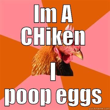 Boob egg chicken - IM A CHIKEN I POOP EGGS Anti-Joke Chicken