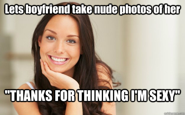 Lets boyfriend take nude photos of her 