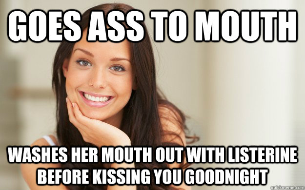Goes Ass To Mouth Washes Her Mouth Out With Listerine Before Kissing