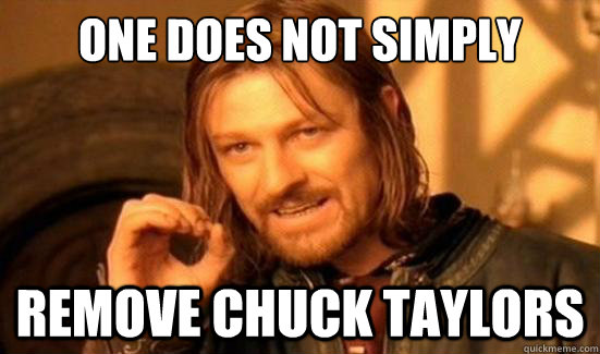 One Does Not Simply remove chuck taylors  Boromir