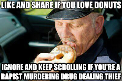 Like and share if you love Donuts Ignore and keep scrolling if you're a rapist murdering drug dealing thief  