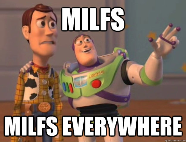 MILFs MILFs Everywhere - MILFs MILFs Everywhere  Buzz Lightyear