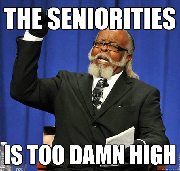 The Seniorities Is too damn high - The Seniorities Is too damn high  Jimmy McMillan