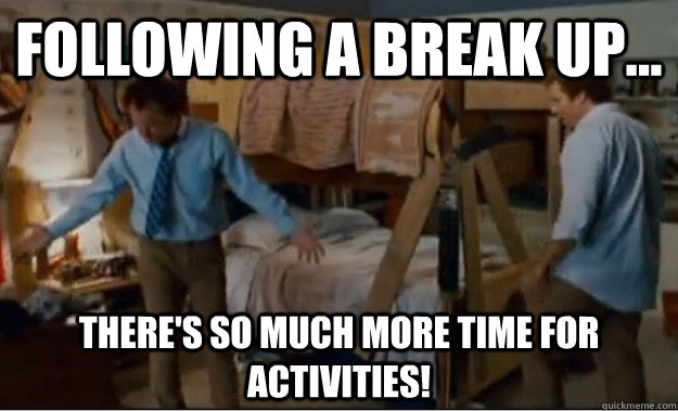 Following a break up... There's so much more time for activities!  Stepbrothers Activities