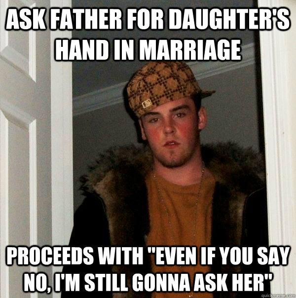 Ask Father for Daughter's hand in marriage proceeds with 