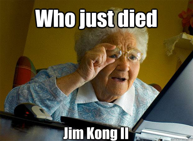 Who just died Jim Kong II    Grandma finds the Internet