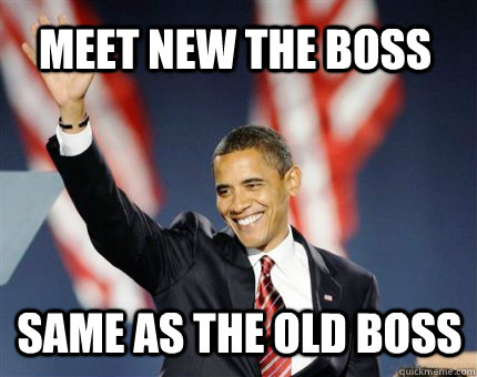 MEET NEW THE BOSS SAME AS THE OLD BOSS - MEET NEW THE BOSS SAME AS THE OLD BOSS  NEWBOSSOLDBOSS