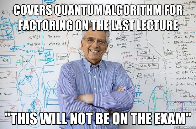 Covers quantum algorithm for factoring on the last lecture 