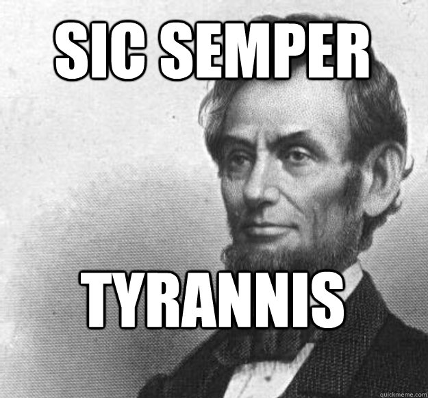 sic semper tyrannis  