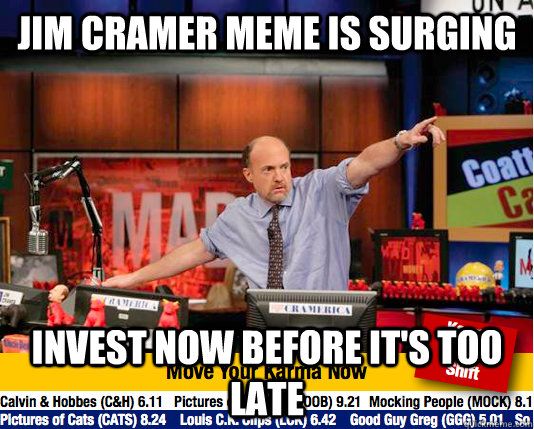 Jim Cramer meme is surging Invest now before it's too late  Mad Karma with Jim Cramer