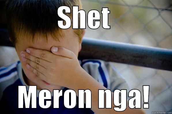 Meron nga - SHET MERON NGA! Confession kid