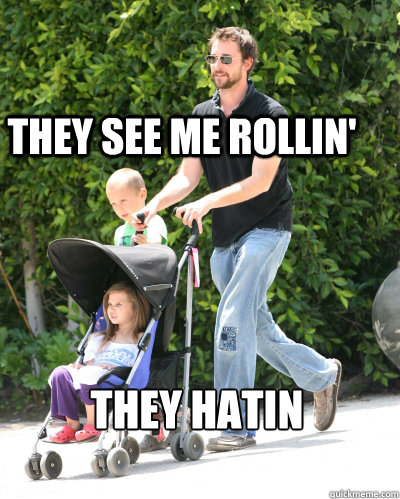 They see me rollin' They hatin  They see me rollin