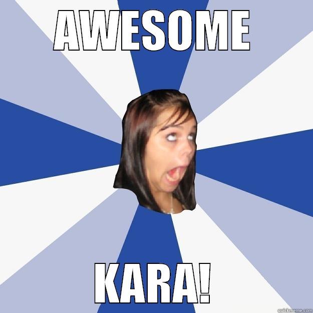 AWESOME KARA! Annoying Facebook Girl