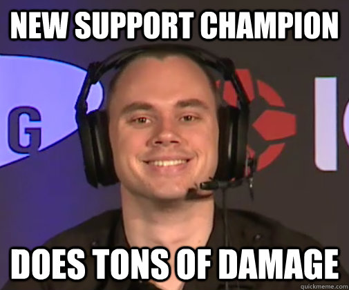 New support champion does tons of damage  