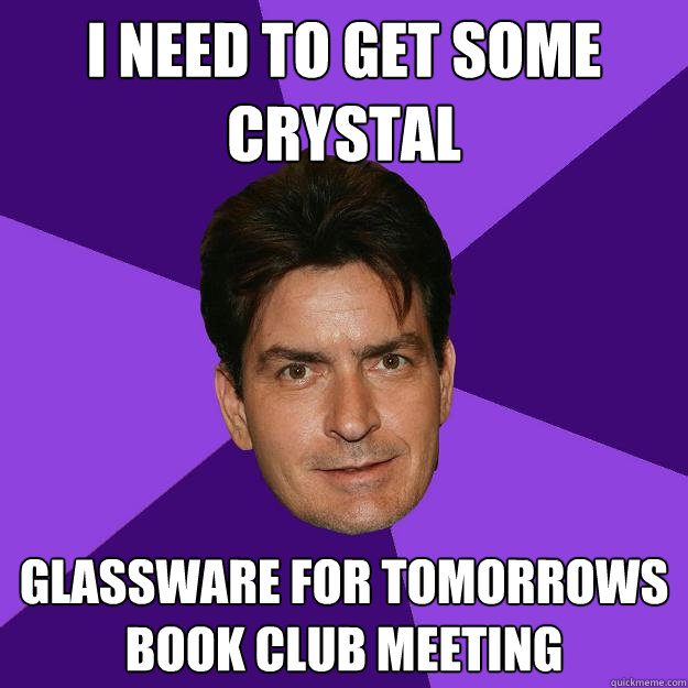 i need to get some crystal glassware for tomorrows book club meeting  Clean Sheen