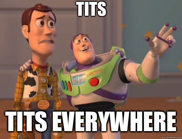 TITS TITS everywhere - TITS TITS everywhere  Toy Story