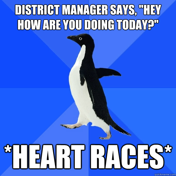 District Manager says, 