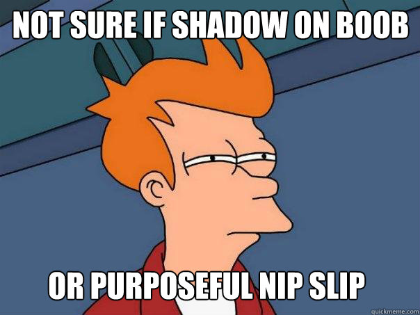 Not sure if shadow on boob Or purposeful nip slip
  Futurama Fry