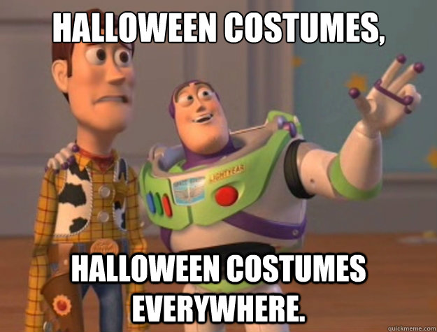 halloween costumes, halloween costumes everywhere.  Buzz Lightyear