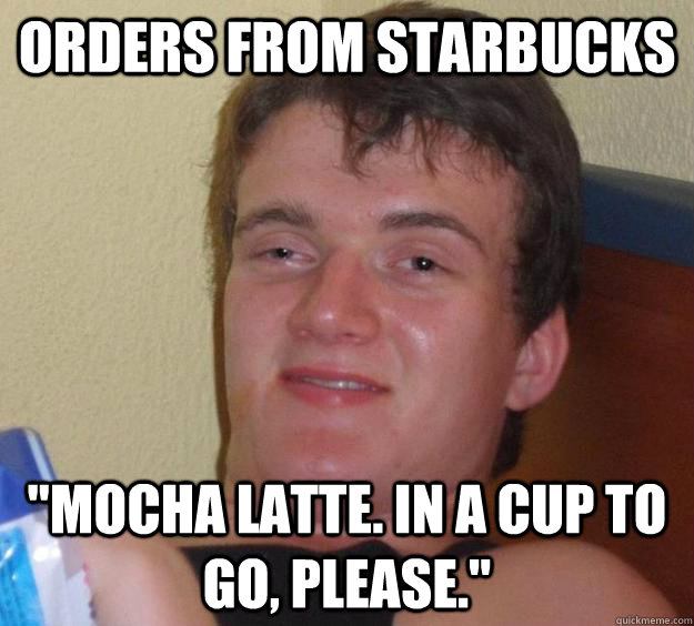 Orders from Starbucks 