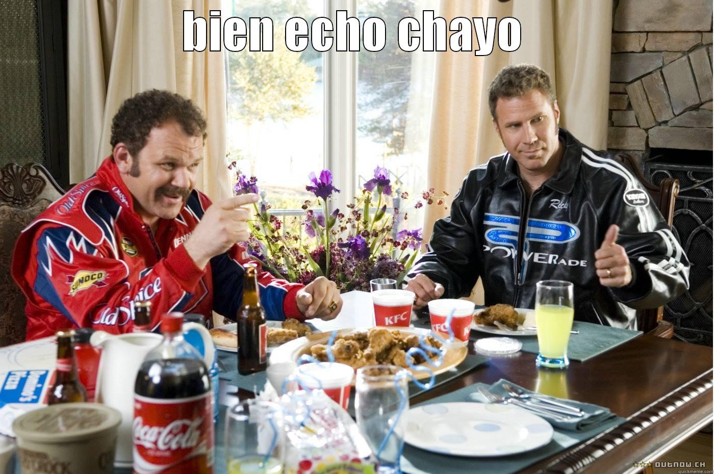 BIEN ECHO CHAYO  Misc