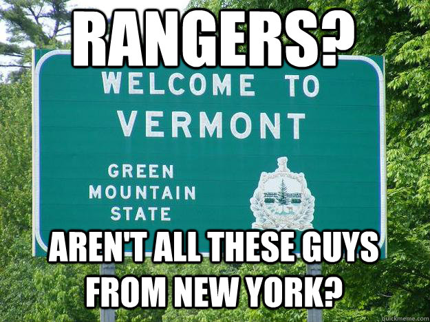 RANGERS? Aren't all these guys from New York? - RANGERS? Aren't all these guys from New York?  RANGERS