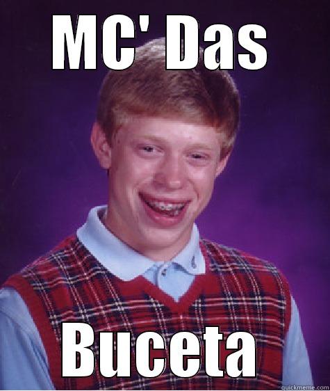 mc bunda - MC' DAS BUCETA Bad Luck Brian