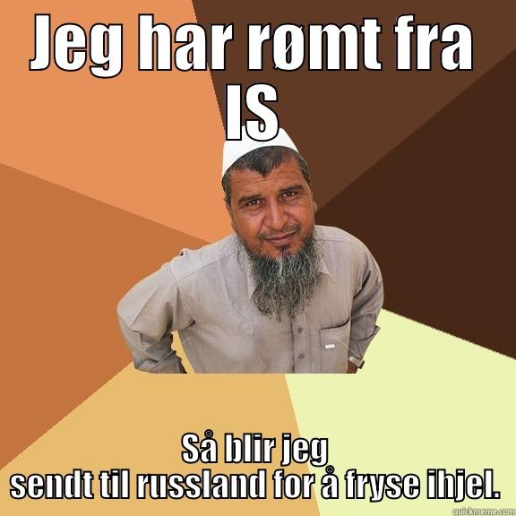 JEG HAR RØMT FRA IS SÅ BLIR JEG SENDT TIL RUSSLAND FOR Å FRYSE IHJEL. Ordinary Muslim Man