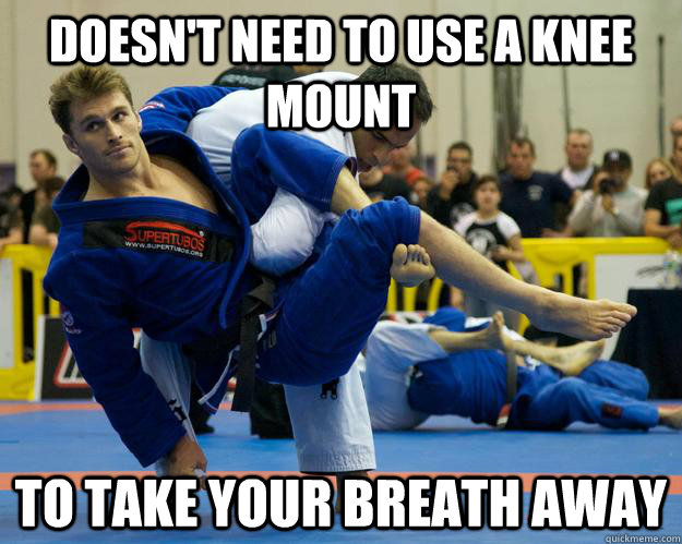 Doesn't need to use a knee mount to take your breath away  Ridiculously Photogenic Jiu Jitsu Guy