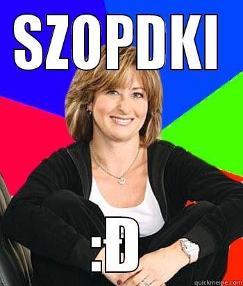 SZOPDKI :Đ Sheltering Suburban Mom