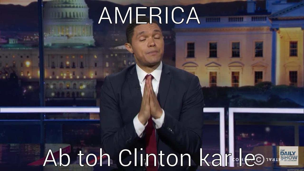 Kar Le Koi Kamaal  - AMERICA AB TOH CLINTON KAR LE Misc