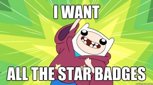 I want All the star badges  